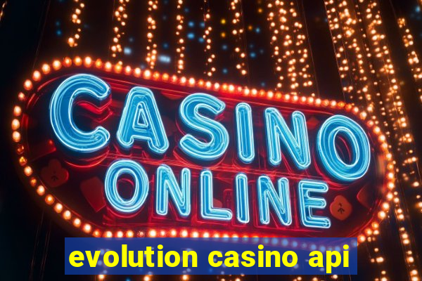 evolution casino api